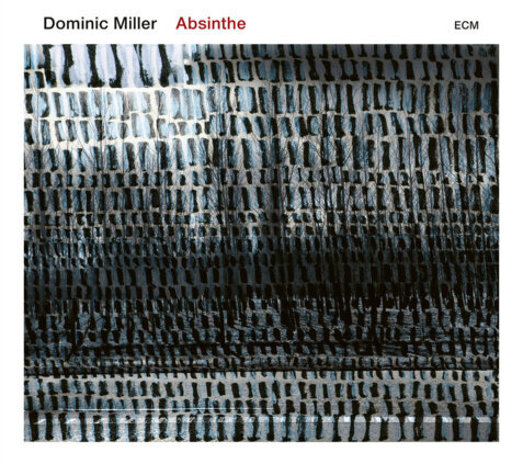 MILLER DOMINIC - Absinthe. Okładka płyty