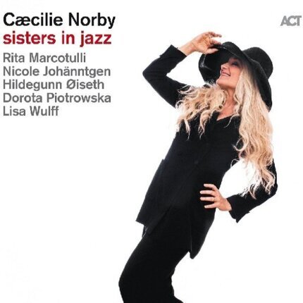 NORBY CAECILIE - Sisters In Jazz. Okładka płyty