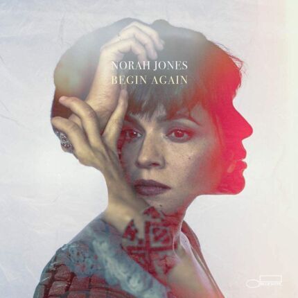 JONES NORAH - Begin Again. Okładka płyty