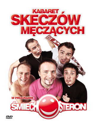 KABARET SKECZÓW MĘCZĄCYCH - Śmiechosteron. Okładka płyty