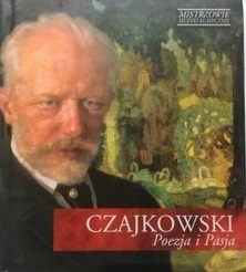 CZAJKOWSKI PIOTR - Poezja i pasja. Okładka płyty