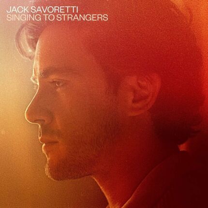 SAVORETTI JACK - Singing To Strangers. Okładka płyty