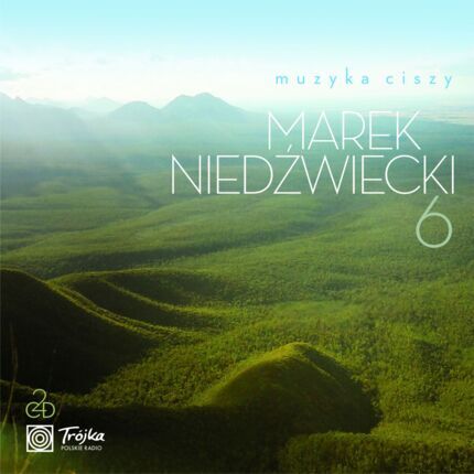 Muzyka Ciszy 6 (przedstawia Marek Niedźwiecki). Okładka płyty