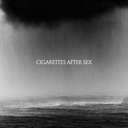 CIGARETTES AFTER SEX - Cry. Okładka płyty