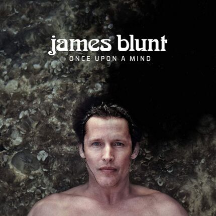 BLUNT JAMES - Once Upon A Mind. Okładka płyty