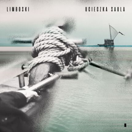 LIMBOSKI - Ucieczka Saula. Okładka płyty
