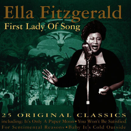 FITZGERALD ELLA - First Lady Of Song. 25 Original Classics. Okładka płyty