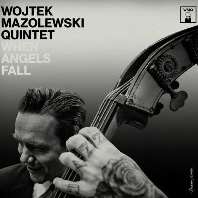 MAZOLEWSKI WOJTEK QUINTET - When Angels Fall. Okładka płyty