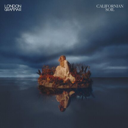 LONDON GRAMMAR - Californian Soil. Okładka płyty