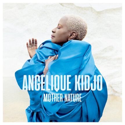 KIDJO ANGELIQUE - Mother Nature. Okładka płyty
