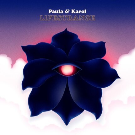PAULA & KAROL - Lifestrange. Okładka płyty