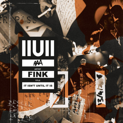 FINK - IIUII (It Isn't Until It Is). Okładka płyty