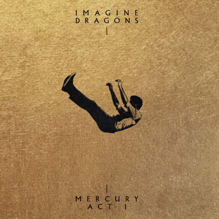 IMAGINE DRAGONS - Mercury. Act I. Okładka płyty