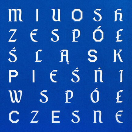 MIUOSH, ZESPÓŁ PIEŚNI I TAŃCA ŚLĄSK - Pieśni współczesne. Okładka płyty