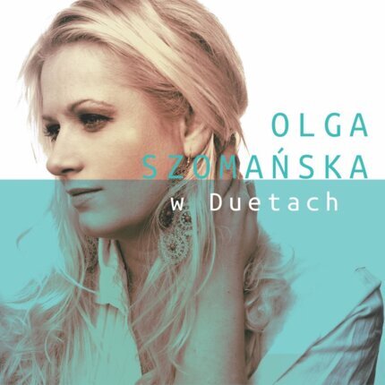 SZOMAŃSKA OLGA - W duetach. Okładka płyty