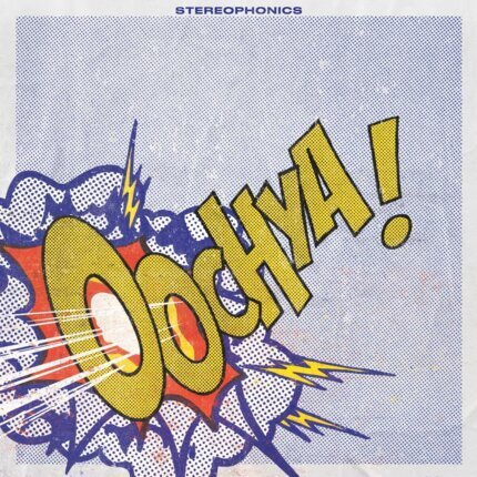STEREOPHONICS - Oochya! Okładka płyty