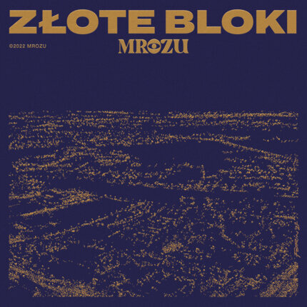 MROZU - Złote bloki. Okładka płyty