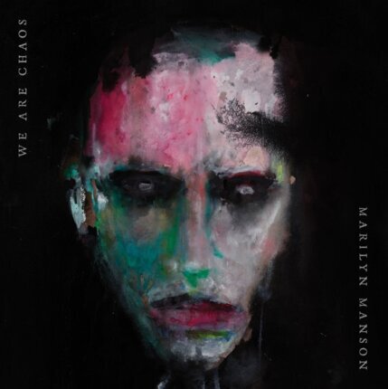 MARILYN MANSON - We Are Chaos. Okładka płyty