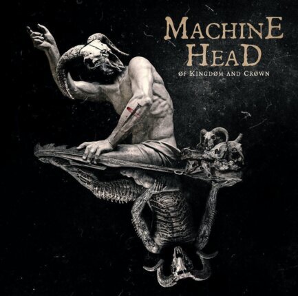 MACHINE HEAD - Of Kingdom And Crown. Okładka płyty