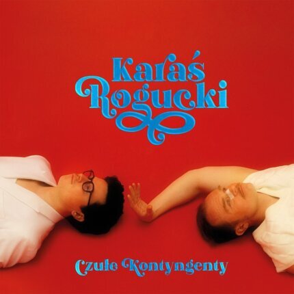 KARAŚ/ROGUCKI – Czułe kontyngenty. Okładka płyty