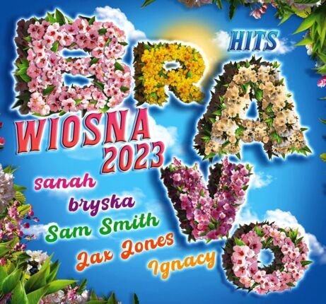 Bravo Hits - Wiosna 2023. Okładka płyty