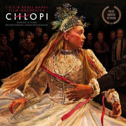 L.U.C. & Rebel Babel Film Orchestra - Chłopi. Muzyka z filmu DK Welchman i Hugh Welchmana. Okładka płyty