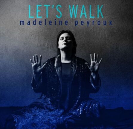 PEYROUX MADELEINE - Let's Walk. Okładka płyty