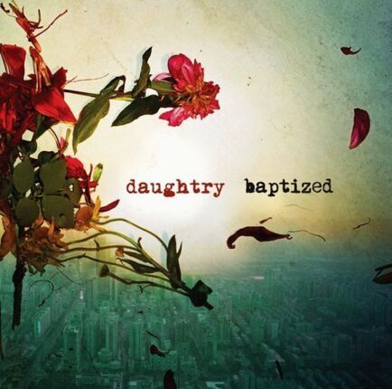 DAUGHTRY - Baptized (Deluxe Edition). Okładka płyty