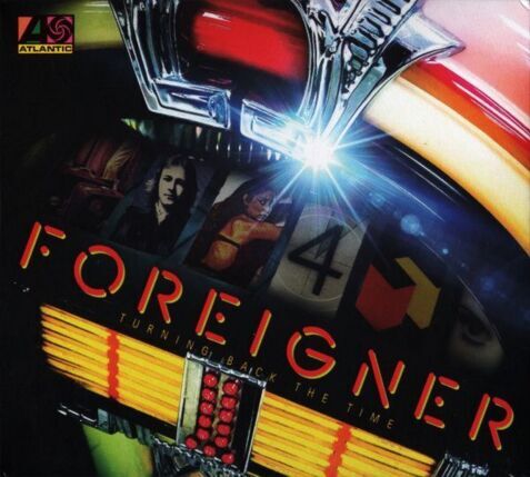 FOREIGNER - Turning Back The Time. Okładka płyty