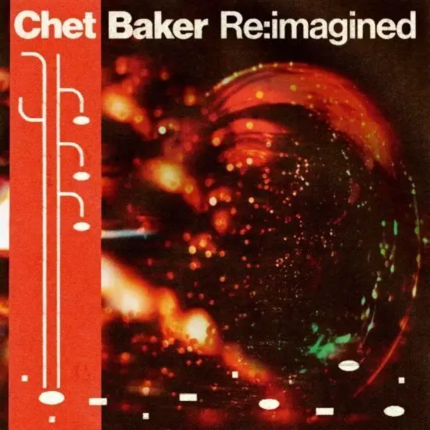 BAKER CHET - Chet Baker Re:imagined (różni wykonawcy). Okładka płyty