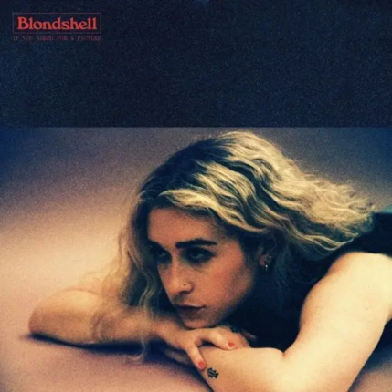 BLONDSHELL - If You Asked For A Picture. Okładka płyty