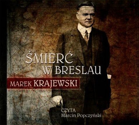 KRAJEWSKI MAREK - EBERHARD MOCK 1. ŚMIERĆ W BRESLAU