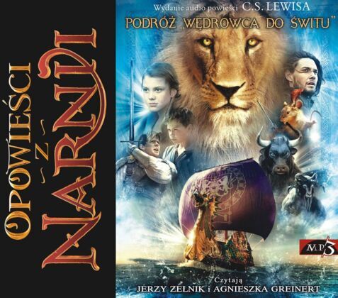 LEWIS CLIVE STAPLES - OPOWIEŚCI Z NARNII 3. PODRÓŻ WĘDROWCA DO ŚWITU