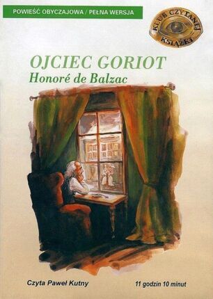 BALZAC HONORE DE - OJCIEC GORIOT