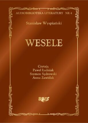WYSPIAŃSKI STANISŁAW - WESELE
