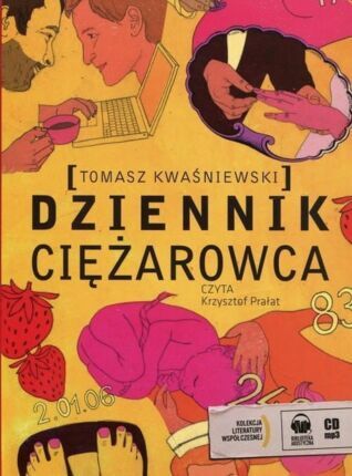 KWAŚNIEWSKI TOMASZ - DZIENNIK CIĘŻAROWCA