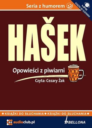 HASEK JAROSLAV - OPOWIEŚCI Z PIWIARNI