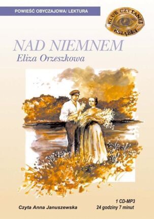 ORZESZKOWA ELIZA - NAD NIEMNEM