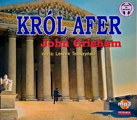 GRISHAM JOHN - KRÓL AFER