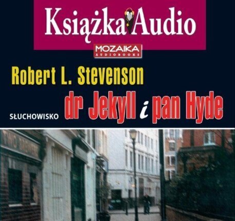 STEVENSON ROBERT LOUIS - DOKTOR JEKYLL I PAN HYDE