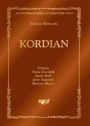 SŁOWACKI JULIUSZ - KORDIAN