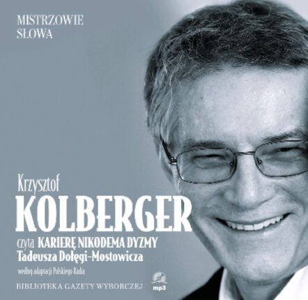 DOŁĘGA-MOSTOWICZ TADEUSZ - KARIERA NIKODEMA DYZMY