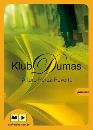 PEREZ-REVERTE ARTURO - KLUB DUMAS