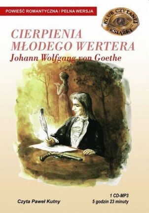 GOETHE JOHANN WOLFGANG VON - CIERPIENIA MŁODEGO WERTERA