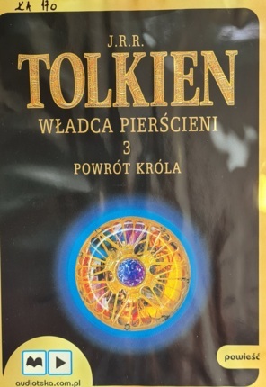 TOLKIEN J. R. R. - WŁADCA PIERŚCIENI 3. POWRÓT KRÓLA