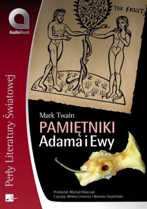 TWAIN MARK - PAMIĘTNIKI ADAMA I EWY