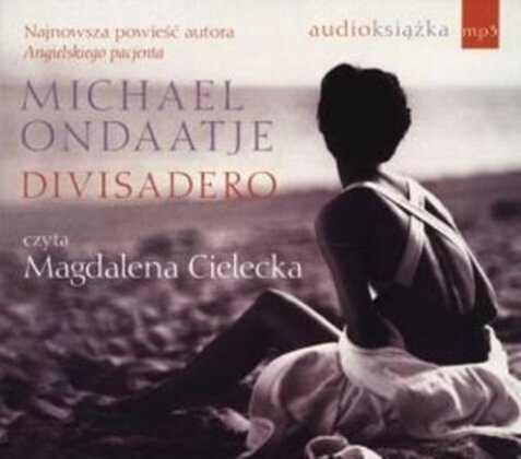 ONDAATJE MICHAEL - DIVISADERO