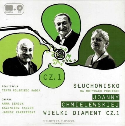 CHMIELEWSKA JOANNA - WIELKI DIAMENT cz. 1 (słuchowisko)