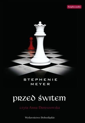 MEYER STEPHENIE - CYKL ZMIERZCHU 4. PRZED ŚWITEM