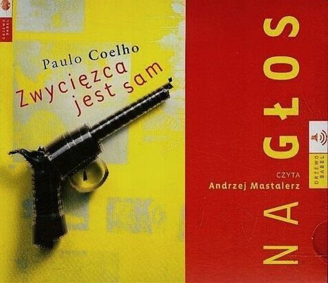 COELHO PAULO - ZWYCIĘZCA JEST SAM